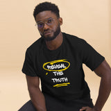 REVEAL THE TRUTH classic tee